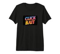 Funny Colorful Click Bait Speech Costume Premium T-Shirt