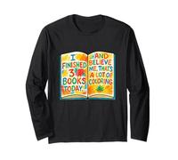 Funny Coloring Book Design - I Finished 3 Books Today Long Sleeve T-Shirt