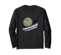 Funny Compounding is The 8th Wonder Money Snowball Long Sleeve T-Shirt
