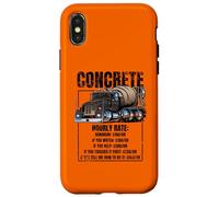 Funny Concrete Cement Truck Hourly Rate Cement Distressed Case for iPhone X/XS