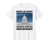 Funny Congress US Capitol Politics Joke Washington DC Humor T-Shirt