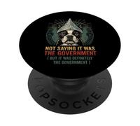 Funny Conspiracy Dog Tinfoil Hat Government Quote PopSockets Adhesive PopGrip