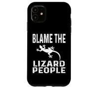 Funny Conspiracy Theory Theorist Blame The Lizard People Case for iPhone 11