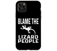 Funny Conspiracy Theory Theorist Blame The Lizard People Case for iPhone 11 Pro Max