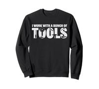 Funny Construction Worker Work With A Bunch Of Tools Sweatshirt