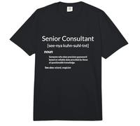 Funny Consulting Senior Consultant Definition Comfort Colors Adult Heavyweight T-Shirt