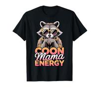 Funny Coon Mama Energy, Black Raccoon Moms, Feral Pet Lover T-Shirt