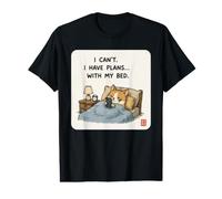 Funny Corgi Dog I Can’t I Have Plans with My Bed Sleep Humor Value Graphic T-Shirt