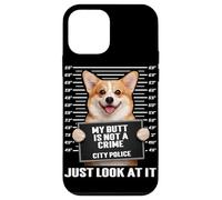 Funny Corgi Mugshot My Butt Is Not a Crime Just Look at It Case for iPhone 12 mini
