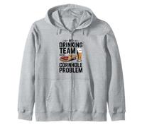 Funny Cornhole My Drinking Team Has A Cornhole Problem Zip Hoodie