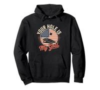 Funny Cornhole USA Flag Your Hole Is My Goal Pullover Hoodie