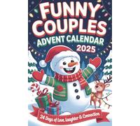 Funny Couples Advent Calendar 2025: 24 Days of Love, Laughter & Festive Fun - Christmas Jokes, Challenges & Cozy Reflections for Him & Her