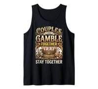 Funny Couples Gambling Together Lucky Casino Love Dice Slots Tank Top