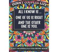 Funny Couples Life Coloring Book: Amusing, Sarcastic Love and Relationship Quotes and Puns