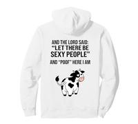 Funny Cow And The Lord Said Let There Be Sexy People Meme Pullover Hoodie
