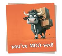 Funny Cow New Home Card - You've Moo-ved - Celebrations For A New Home