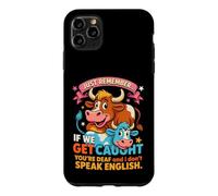 Funny Cow Secret Remember If We Get Caught Humor Case for iPhone 11 Pro Max