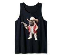 Funny Cowboy Pug Saying Dog with Gun Western Humor Women Men Tank Top