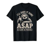 Funny Coworker I'll Have It Done ASAP Sloth Value Graphic T-Shirt, Men, Black, S