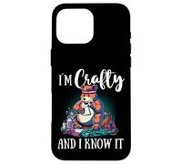 Funny Crafters Quote I'm Crafty and I Know It Crafting Bear Case for iPhone 16 Pro Max