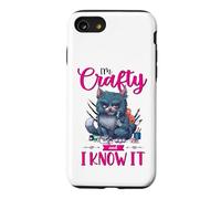 Funny Crafters Quote I'm Crafty and I Know It Crafting Cat Case for iPhone SE (2020) / 7/8
