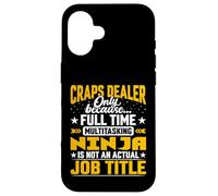 Funny Craps Distributor - Craps Dealer Job Title Case for iPhone 16