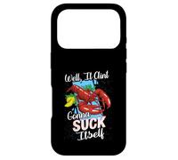 Funny Crawfish Well It Aint Gonna Suck Itself Crab Eating Case for iPhone 17 Pro