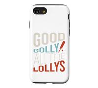 Funny Cricket Good golly all the lollys Case for iPhone SE (2020) / 7/8