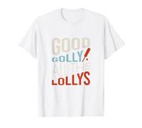 Funny Cricket Good Golly All the lollys Value Graphic T-Shirt, Men, White, M