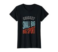 Funny Cricket Pun Cricket Small Bug, Big Sport Value Graphic T-Shirt, Women, Black, XL