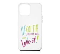 Funny Cricket Pun I've got the cricket bug and I love it Case for iPhone 12 Pro Max