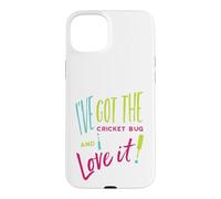 Funny Cricket Pun I've got the cricket bug and I love it Case for iPhone 15 Plus