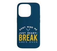 Funny Cricket Pun just ready to break one's duck Case for iPhone 14 Pro