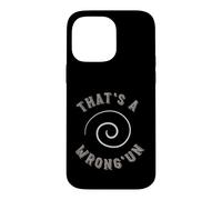 Funny Cricket That's a wrong'un Case for iPhone 14 Pro Max