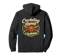 Funny Crocheting Legend In The Making Yarn Lovers Pride Pullover Hoodie
