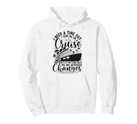 Funny Cruise Trip Attitude Quote I Need A Time Out Pullover Hoodie