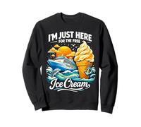 Funny Cruise Vacation I'm Just Here For The Free Ice Cream Sweatshirt