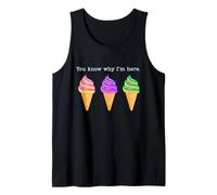 Funny Cruise You Know Why I'm Here Free Ice Cream Tank Top