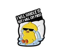 Funny Crying Duck Brooch Cute Cartoon Yellow Enamel Pin for Women Men Creative Animal Novelty I WILL HANDLE IT BUT I WILL CRY FIRST Letters Lapel Pins Brooches Jacket Backpacks Bags Clothing Badge