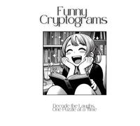 Funny Cryptograms: Decode the Laughs, One Puzzle at a Time