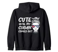 Funny Cuba Roots Heritage Cute Until My Cuban Comes Out Zip Hoodie