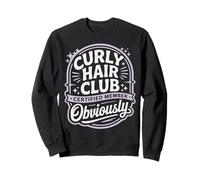 Funny Curly Hair Club Curls Sweatshirt