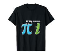 Funny Cute Get Real Be Rational Pi Day Math Teacher T-Shirt