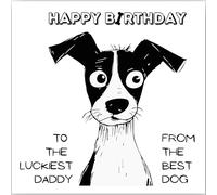 Funny Cute Happy Birthday Card Dad from the Dog Pup Puppy Pet Quirky Sentimental Gift 14x14cm
