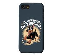 Funny Cute Pet Pinscher Dog Yes I'm with the Crazy Doberman Case for iPhone SE (2020) / 7/8