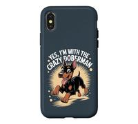 Funny Cute Pet Pinscher Dog Yes I'm with the Crazy Doberman Case for iPhone X/XS