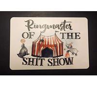Funny Cute Rude Ringmaster of The Shitshow Hanging Metal Sign for Boss, Supervisor Teacher, Coworkers, Gag White Elephant Gift and More Vintage Novelty Parlor Metal Tin Signs Wall Decor 8x12 Inch