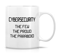 Funny Cybersecurity Expert Mug - The Few, The Proud, The Paranoid - 11 Oz Novelty Coffee Cup - Humorous Gift for Network Cyber Security Engineer, It Professional, Security Geek, Ethical Hacker