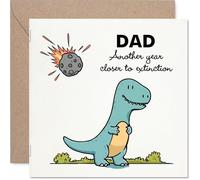 Funny Dad Birthday Card - Closer To Extinction - Cheeky Happy Birthday Card for Dad from Son Daughter, 145mm Joke Humour Bday Greeting Cards