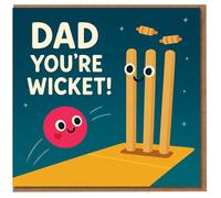 Funny Dad Birthday Card - Dad You're Wicket Cricket Pun, Cute Ball and Stumps Design, Humorous Card for Father and Cricket Lovers